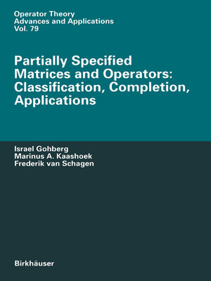 cover image of Partially Specified Matrices and Operators